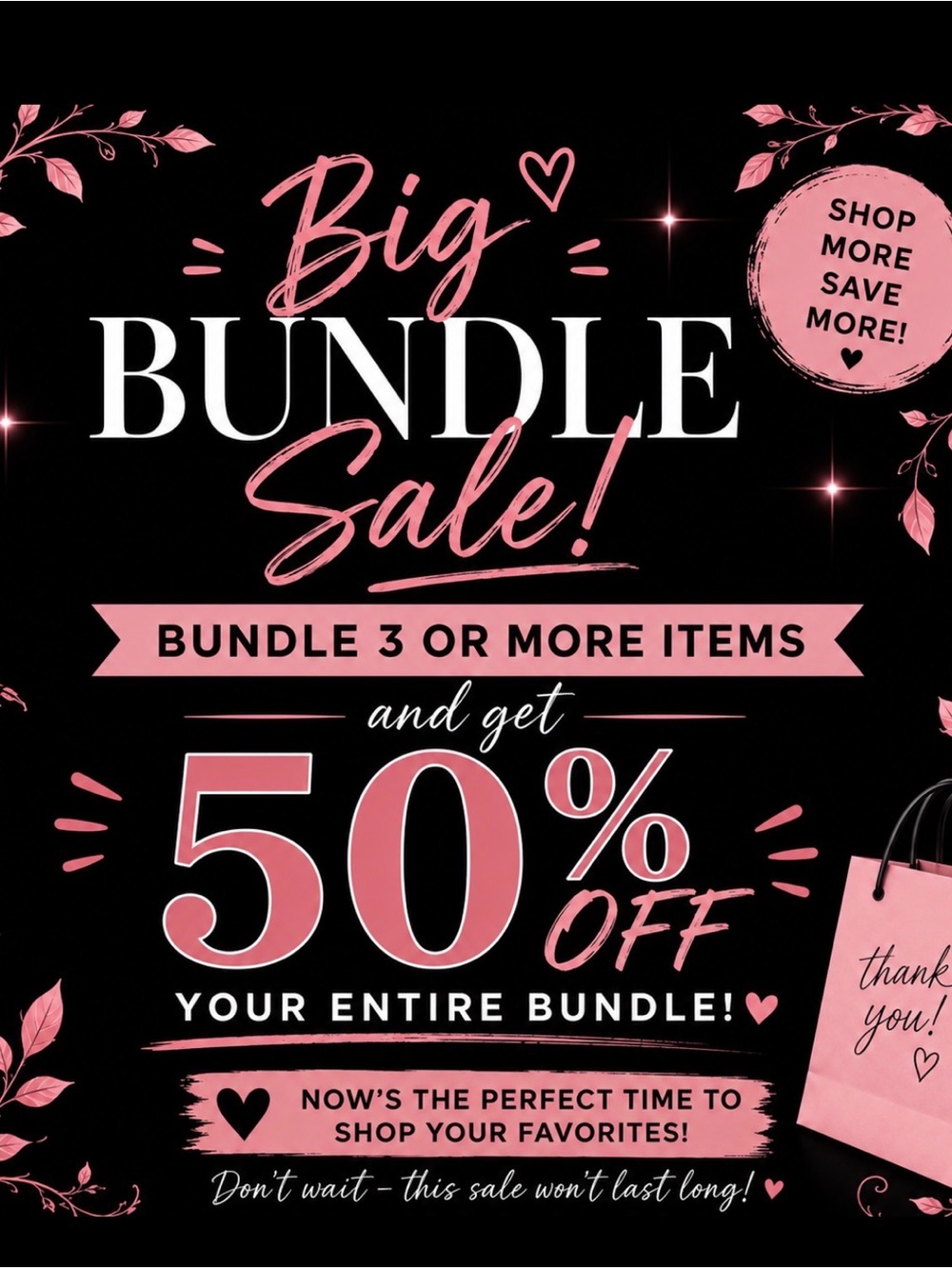 Bundle SALE 3 or more items!!